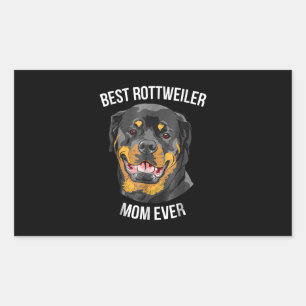 Best Rottweiler Mum Ever Womens Rottie Funny Lover Rectangular Sticker