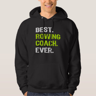 Best ROWING COACH Ever Funny Gift Premium Hoodie