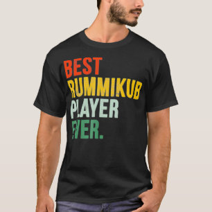 Best Rummikub Player Ever T-Shirt