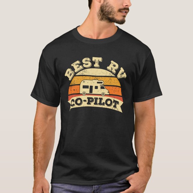 Best RV Co-Pilot Camping Camper Caravan Motorhome T-Shirt (Front)