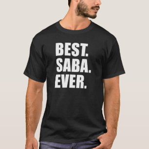 Best Saba Ever Jewish Grandfather (ON DARK) T-Shirt