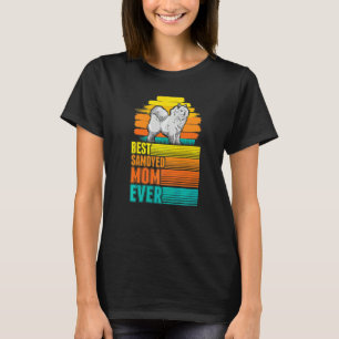 Best Samoyed Mum Ever Samoyed Mum T-Shirt