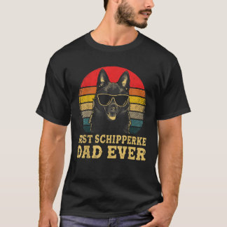 Best Schipperke Dad Ever Dog Lovers Retro Vintage T-Shirt