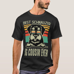 Best Schnauzer BIG COUSIN EVER Vintage T-Shirt