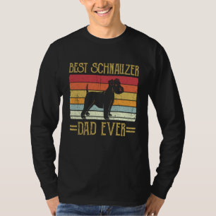 Best Schnauzer Dad Ever Giant Showers Herrechen T-Shirt