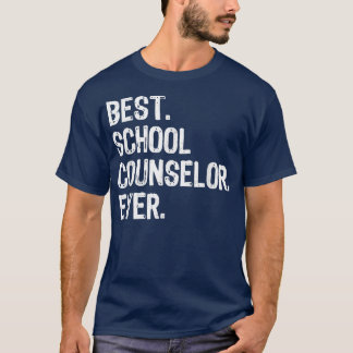 Best School Counsellor Ever Funny Gift Christmas T-Shirt
