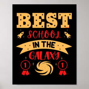 BEST SCHOOL IN THE GALAXY funny cute               Poster