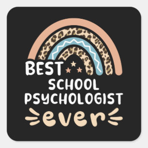 Best School Psychologist ever Leopard Rainbow Gift Square Sticker