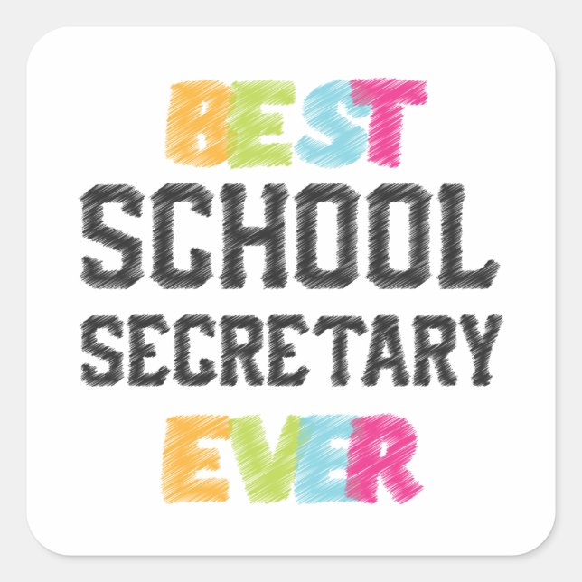 best school secretary ever square sticker (Front)