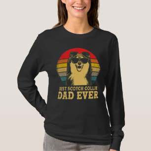 Best Scotch Collie Dad Ever Dog Retro Vintage T-Shirt