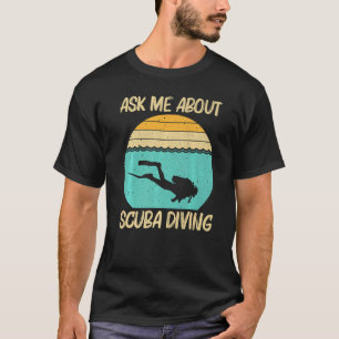 Best Scuba Diving For Men Women Professional Scuba T-Shirt