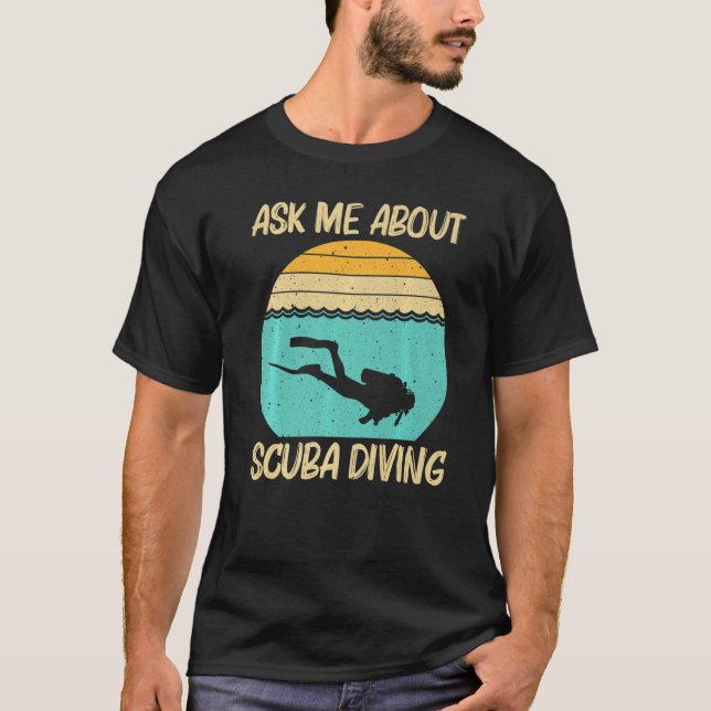 Best Scuba Diving For Men Women Professional Scuba T-Shirt (Front)