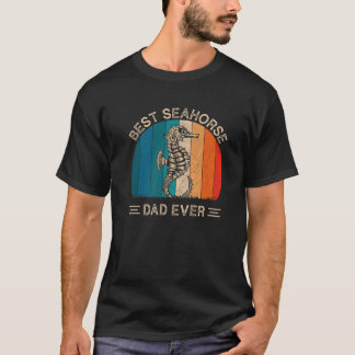 Best Seahorse Dad Ever Retro Seahorse Graphic Fath T-Shirt