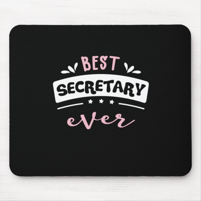 Best Secretary Ever Gift Idea Mouse Mat (Front)