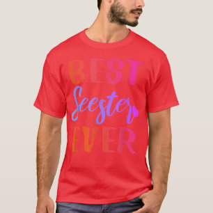 Best Seester Ever Design Cute Colorful Sister Sis T-Shirt