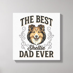 Best Sheltie Dad Ever Vintage Dog Lover Design_1 Canvas Print