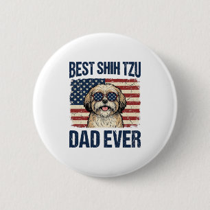 Best Shih Tzu Dad Ever Patriotic Dog 6 Cm Round Badge