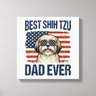Best Shih Tzu Dad Ever Patriotic Dog Canvas Print