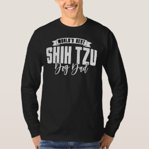 Best Shih Tzu Dog Dad T-Shirt