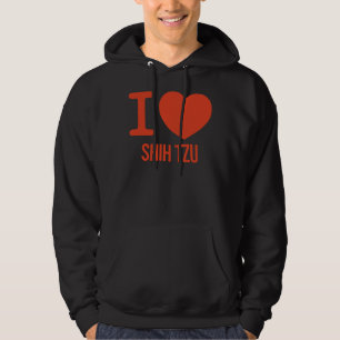 Best Shih Tzu Ever I Love You Shih Tzu Hoodie