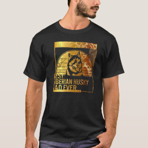 Best Siberian Husky Dad Ever dog dad for men Dog T-Shirt
