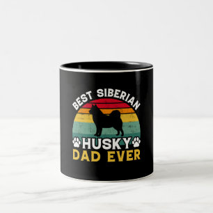 Best Siberian Husky Dad Ever, Father's Day Tribute Two-Tone Coffee Mug