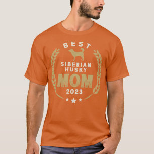Best Siberian Husky Mum 2023 Cute Husky Dog Laurel T-Shirt