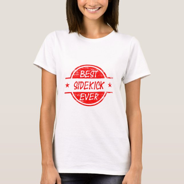 Best Sidekick Ever Red T-Shirt (Front)