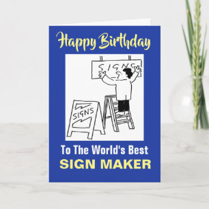 Best Sign Writer or Sign Maker Card