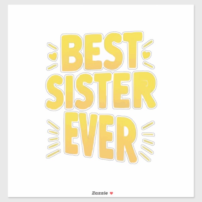 Best Sister Ever  (Sheet)