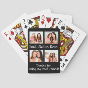 Best Sister Ever 4 Photo Collage Fun Keepsake Playing Cards