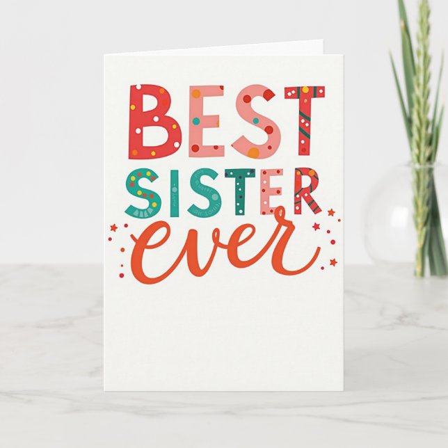 Best Sister Ever Card (Front)