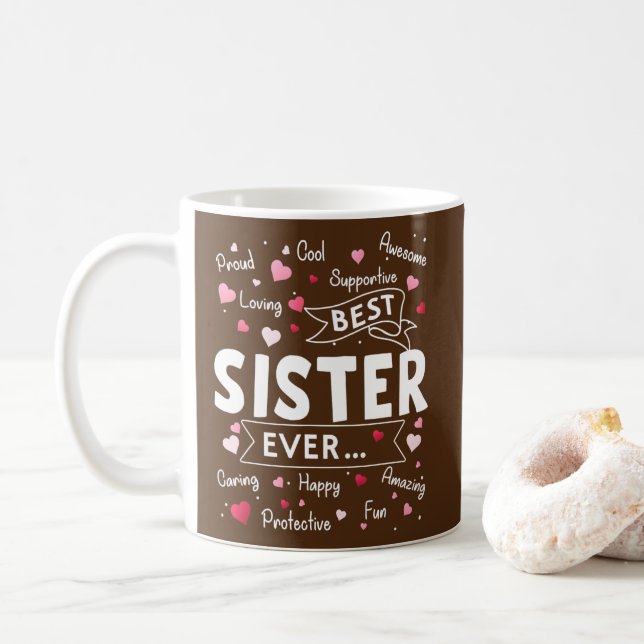 Best Sister Ever Funny First Time Sister Mothers Coffee Mug (With Donut)