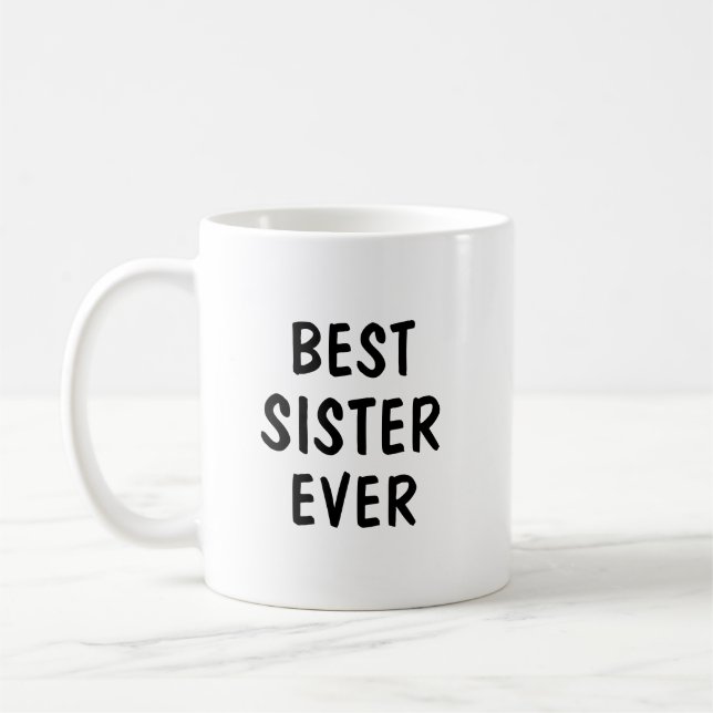 Best Sister Ever Minimalist Typography Gift Coffee Mug (Left)