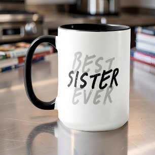 Best Sister Ever Modern Black and Grey Grunge Mug