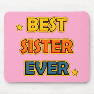 Best Sister Ever Mouse Mat