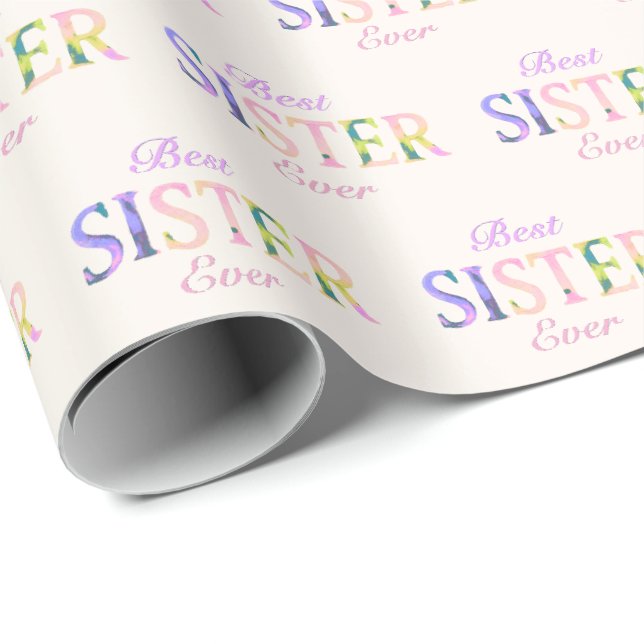 Best Sister Ever Patterned Ivory Wrapping Paper (Roll Corner)