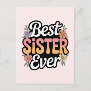Best Sister Ever  Postcard