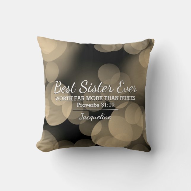 BEST SISTER EVER Prov 31 Sepia Bokeh Personalised Cushion (Front)