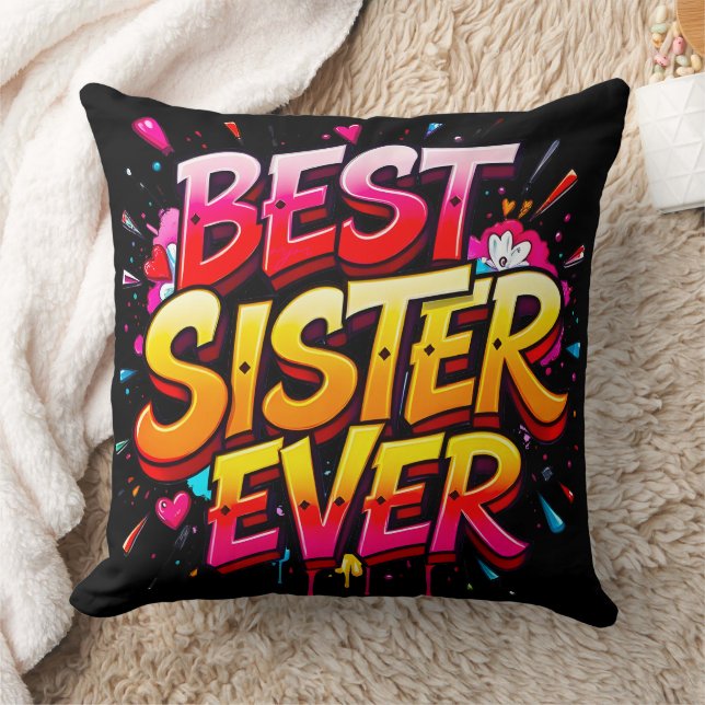 Best Sister Ever Quote Graffiti  Cushion (Blanket)