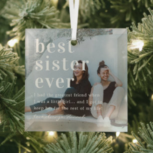 Best Sister Ever   Quote & Photo Gift  Glass Tree Decoration