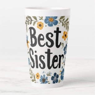 "Best Sister" Floral Wreath Latte Mug