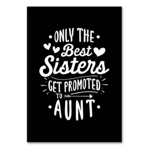 Best Sister Get Promoted To Aunt Table Number