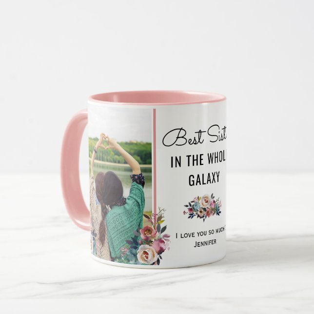 Best Sister in Galaxy Chic Sis Birthday Gift Photo Mug (Front Left)