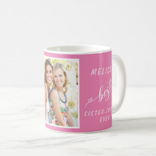 Best Sister-in-Law Ever Photo Personalised Pink Coffee Mug
