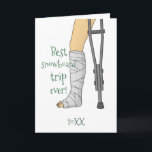 Best Snowboard Trip Ever! Funny get well Card<br><div class="desc">Did you or someone you know have the "Best snowboard trip ever!" Funny saying it was the best snowboard trip ever! Customise the year &/or location of the injury and personalise the inside message.  © 2020 Kymberli Designs – All rights reserved</div>