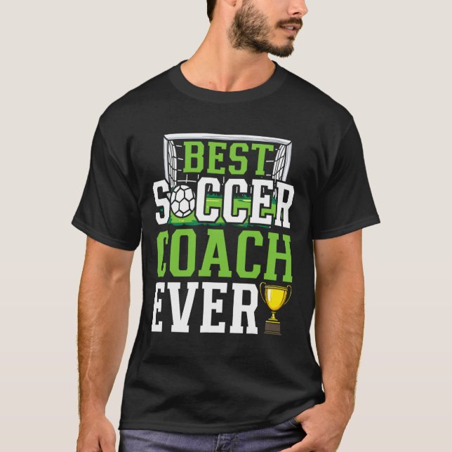 Best Soccer Coach Ever Funny Trainer  T-Shirt (Front)
