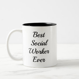 Best Social Worker Ever Mug Appreciation Gift