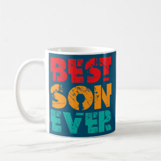 Best Son Ever Brother Father Papa Dad Daddy Mama Coffee Mug