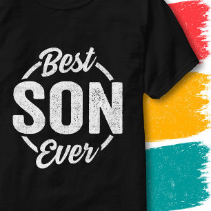 Best Son Ever Quote Retro Vintage Style Funny Son T-Shirt